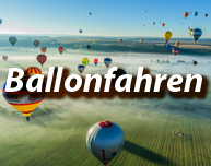 Ballon fahren - Ballonfahrt