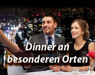 Dinner an besonderen Orten