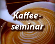 Kaffeeseminar